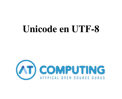 Unicode en UTF-8